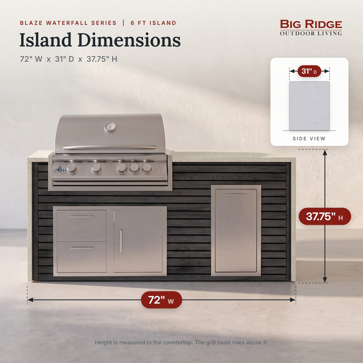 6 ft grill island measures 72 inches wide, 31 inches deep and 37.75 inches high to the countertop