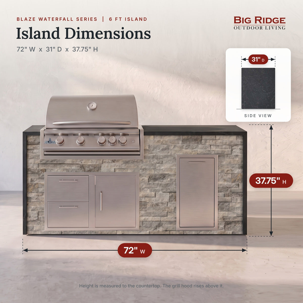 6 ft grill island measures 72 inches wide, 31 inches deep and 37.75 inches high to the countertop