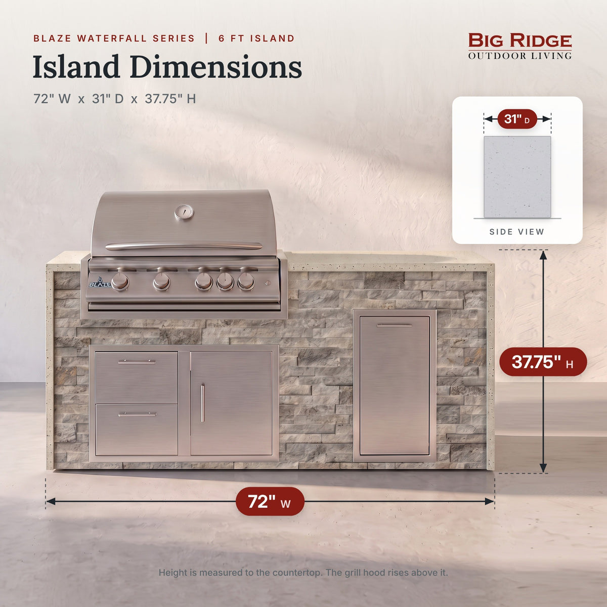 6 ft grill island measures 72 inches wide, 31 inches deep and 37.75 inches high to the countertop