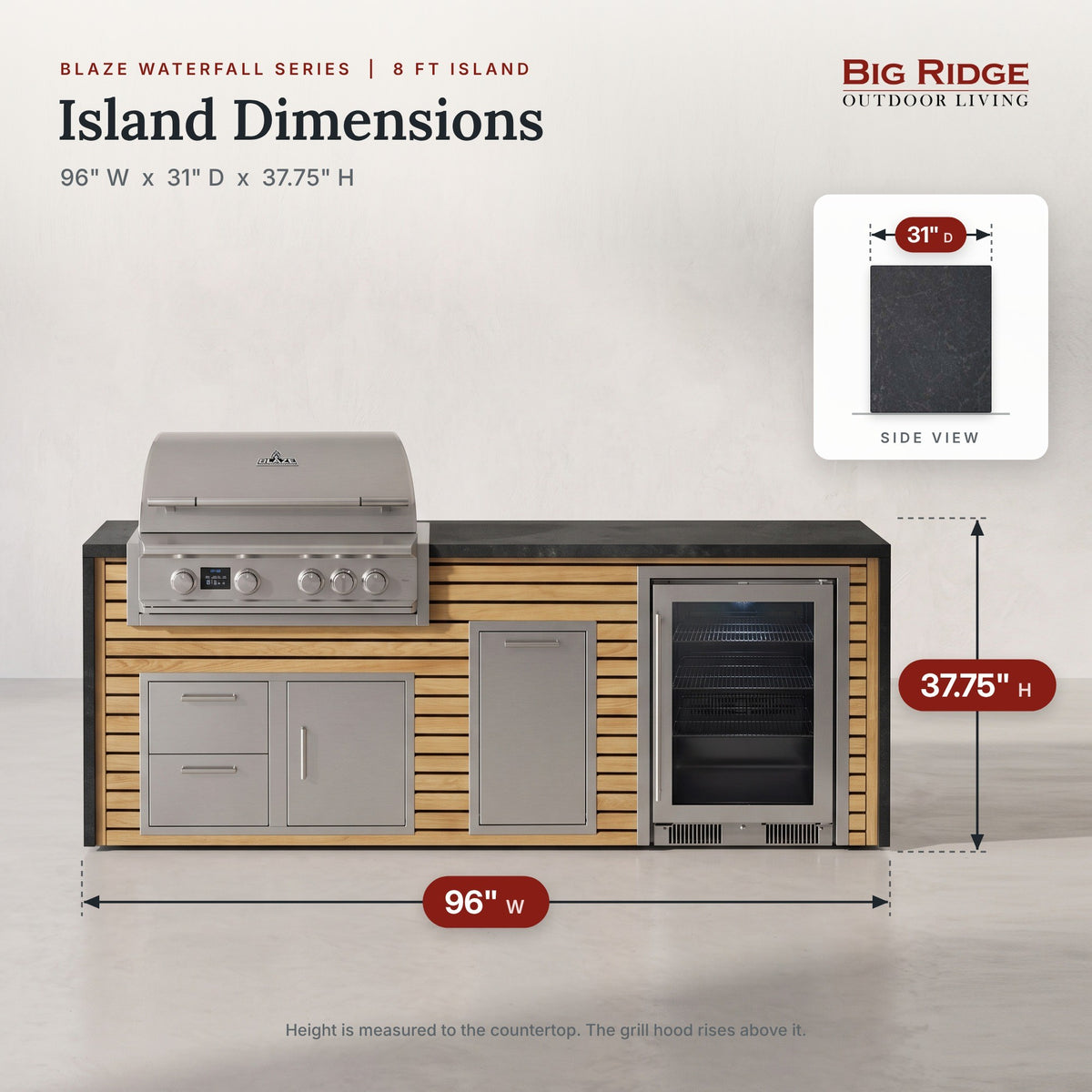 8 ft outdoor kitchen with cooler measures 96 inches wide, 31 inches deep and 37.75 inches high to the countertop