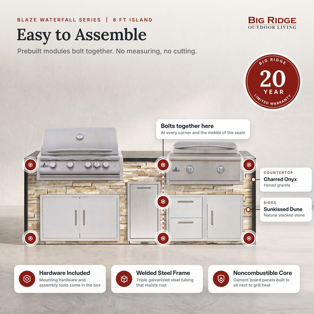 Island bolts together at each corner and the middle seam, backed by a Big Ridge 20 year limited warranty